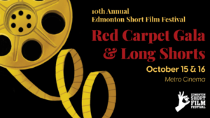 ESFF Red Carpet Gala - Edmonton Short Film Festival